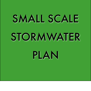 SMALL SCALE STORMWATER PLAN